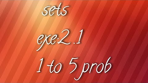 10th maths Sets exercise 2.1- 1to5 problems