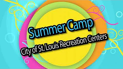Free Summer Camp, City of St. Louis Recreation Centers