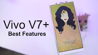 30+ Best Features of Vivo V7 Plus