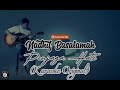 NADHIF BASALAMAH - PENJAGA HATI (KARAOKE ORIGINAL)