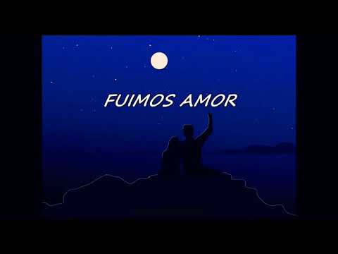 Fuimos Amor •-• Esteman // Letra.