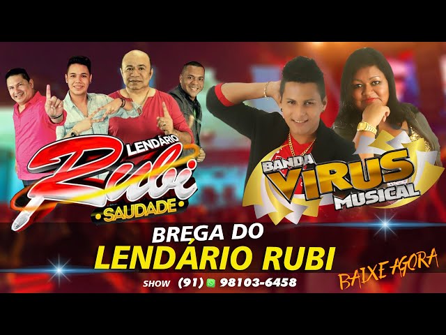 Lendario Rubi Saudade - song and lyrics by Banda Vírus Musical