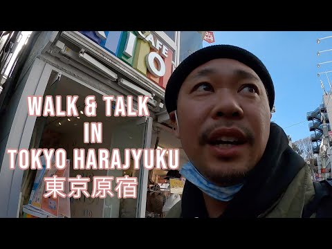 東京原宿を一人でしゃべりながら散歩 WALK ＆TALK IN TOKYO HARAJYUKU