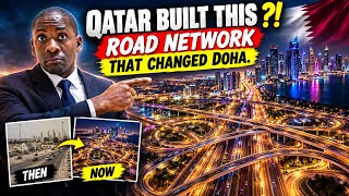 DOHA WASN’T LIKE THIS! How Qatar Built Its Mega Road Network | iam_Mex