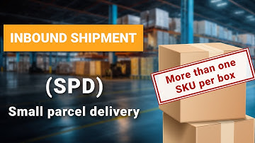 How to create an Inbound shipment with More than one SKU per box