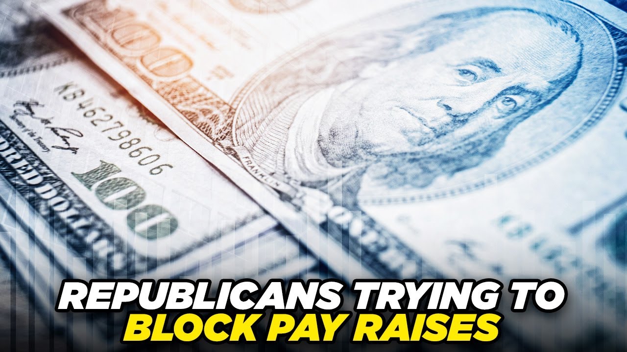 Republicans In Congress Try To Block Millions Of Workers From Getting A Pay Raise