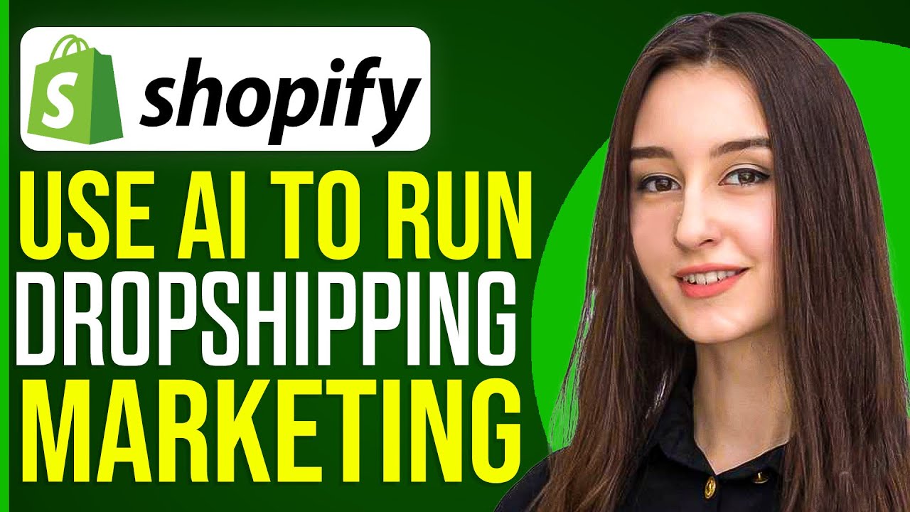 How To Use AI To Run Your Shopify Dropshipping Marketing - YouTube