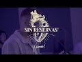 Sin reservas  humill oficial