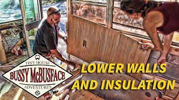 Skoolie Build: Lower Walls, Insulation & 120v Wiring