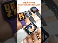 Top 4 Calling Smartwatch Under 2000 Rs 🔥 Apple Watch Look #shorts