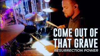 Come Out of that Grave (Resurrection Power) // Bethel &amp; Brandon Lake LIVE DRUM COVER