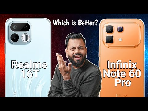 Realme 16T Vs Infinix Note 60 Pro - Full Detail Comparison 🔥
