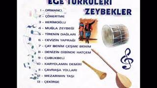 ORMANCI -  EGE TÜRKÜLERİ - ZEYBEK Resimi