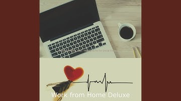 Modish Ambience for Working at Home