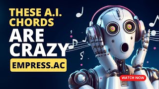How to Create Chords of ANY Song in MINUTES | AI-Based Chord & Songwriting Tool | Empress.ac