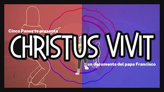 Christus Vivit (exhortación del papa Francisco)