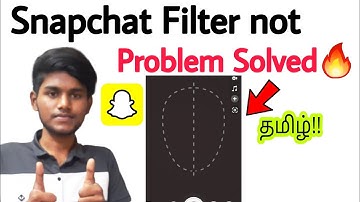 snapchat filter not working tamil / how to fix snapchat filter not working problem in tamil / BT