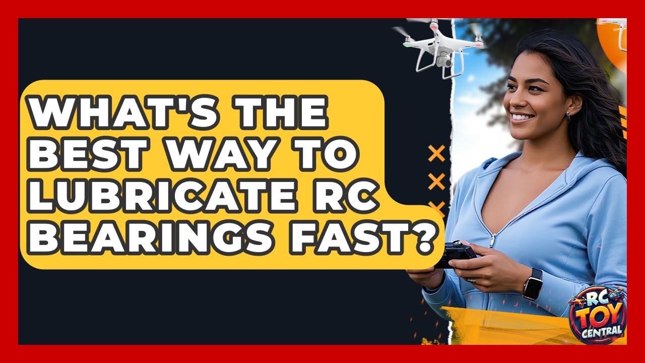 What's The Best Way To Lubricate RC Bearings Fast? - RC Toy Central