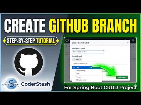 3. Create a New Branch from Main in GitHub for Spring Boot CRUD Project | Git Branch Tutorial
