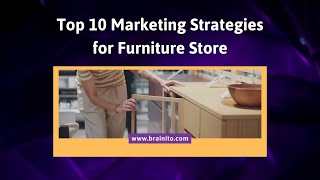 Marketing Strategies For Furniture Store