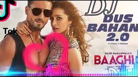 🎧🎧 Dus Bahane 2 0 DJ Remix Baaghi 3 TikTok Viral DJ Song 2020 K bMtx2UGRU 360p