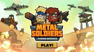Metal Soldiers TD: Tower Defense Gameplay screenshot 1