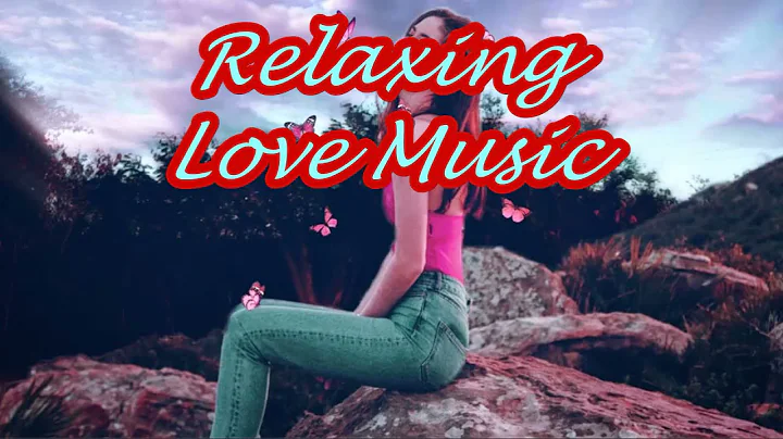 RELAXING LOVE MUSIC FOR ALL SEASONS l TIMELESS LOV...