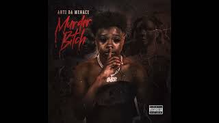 Anti Da Menace - Murder Bitch [Official Instrumental]