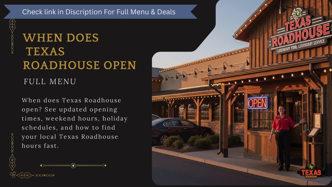 When Does Texas Roadhouse Open? | 2026 Updated Hours (USA Guide) - YouTube