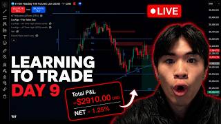 Learn to Trade DAY 9 (-$3k in 1 MINUTE)