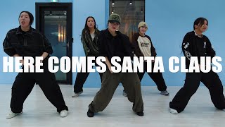 HERE COMES SANTA CLAUS Remix / HABI Choreography Beginner Class