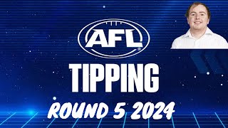 AFL Round 5 2024 Tips ✔️❌