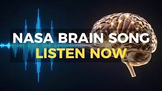 NASA 8-Minute Brain Song: Sound-Based Memory Improvement