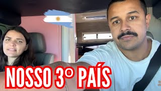 E assim ENTRAMOS na ARGENTINA! Nosso 3º país