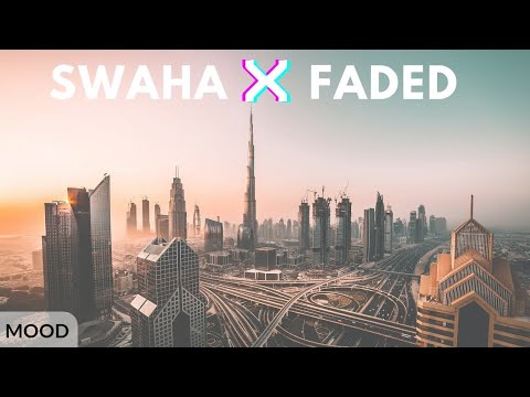 Swaha x Faded  Remix  Dubai  United Arab Emirates    by drone 4K