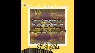 SLA Gila - Doel Sumbang ( Lirik ) #MeLyric screenshot 2