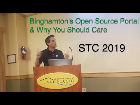 Binghamton's Open Source Portal & Why You Should Care (SUNY Technology Conference 2019 Presentation)