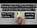 Samsung Galaxy Note 10 plus Review in 2024 - Price in 🇵🇰 just 50k
