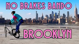 Fixed Gear - No Brakes Bando in Brooklyn