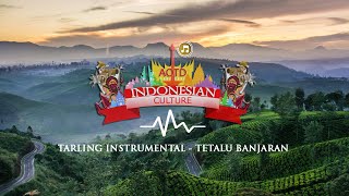 Download Lagu Indonesian Music Ethnic/Culture #21 - Tarling Instrumental Tetalu Banjaran MP3