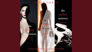 Chapter 319 - Jessie Hunt Psychological Suspense Bundle: The Perfect Impression (#13) , the...