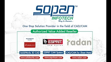 SOPAN Infotech / SolidWorks  Reseller - "Step up to New Technology of Design with SolidWorks"