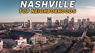 8 Best Places to Live in Nashville - Nashville, Tennessee