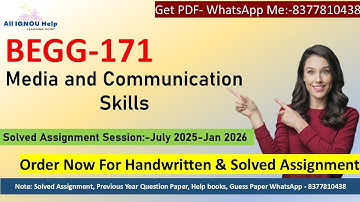 BEGG 171 Media & Communication Skills/Solved Assignment2025-2026/Solved Assignment PDF In EM/2025-26