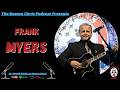 Frank Myers | Co-writing with Richie McDonald | Interview Segment | The Boston Chris Podcast