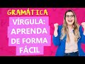 USO DA VÍRGULA: 5 REGRAS BÁSICAS E PRÁTICAS - Profa. Pamba