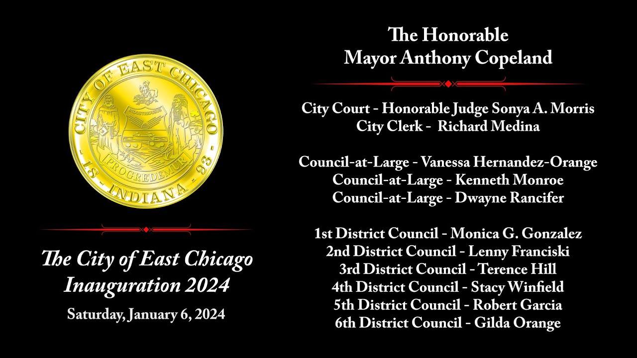 City of East Chicago Inauguration 2024 YouTube