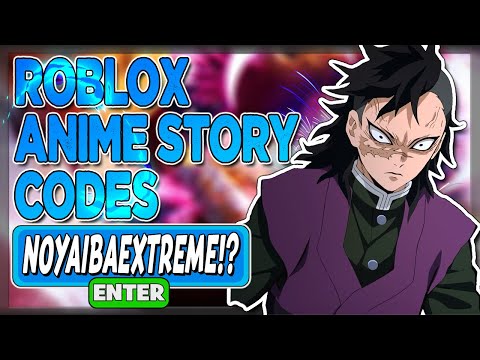 Anime Story Codes - Roblox