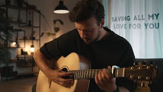 Whitney Houston - Saving All My Love For You // Fingerstyle Guitar