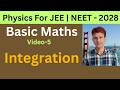 Full Integration For physics For JEE | NEET  Aspirants